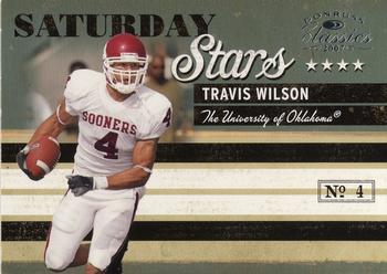 2007 Donruss Classics - Saturday Stars Silver #SS-12 Travis Wilson Front