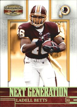 2007 Donruss Gridiron Gear - Next Generation Gold Holofoil #NG-18 Ladell Betts Front