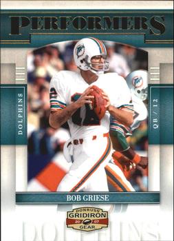 2007 Donruss Gridiron Gear - Performers Gold #P-7 Bob Griese Front