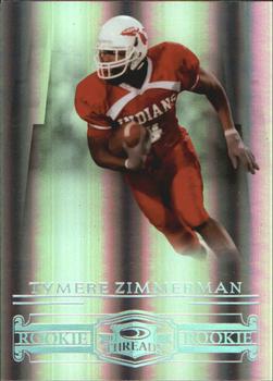 2007 Donruss Threads - Silver Holofoil #168 Tymere Zimmerman Front
