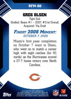 2007 Finest - Moments #RFM-GO Greg Olsen Back