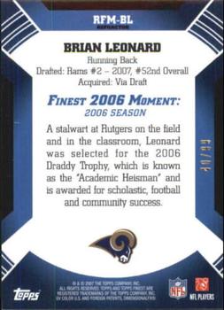 2007 Finest - Moments Black Refractors #RFM-BL Brian Leonard Back