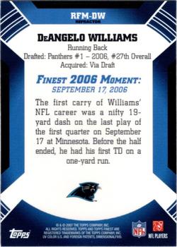 2007 Finest - Moments Refractors #RFM-DW DeAngelo Williams Back