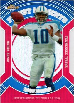 2007 Finest - Moments Refractors #RFM-VY Vince Young Front