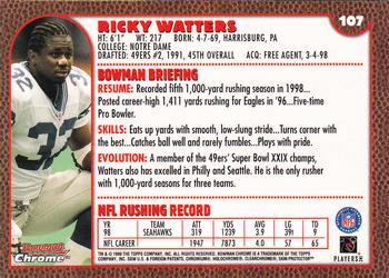 1999 Bowman Chrome #107 Ricky Watters Back