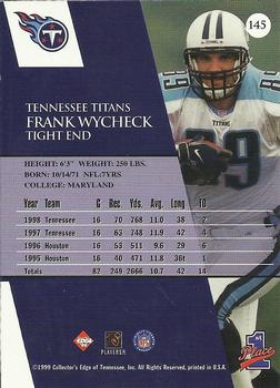 1999 Collector's Edge First Place #145 Frank Wycheck Back