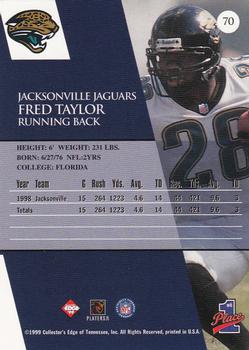 1999 Collector's Edge First Place #70 Fred Taylor Back