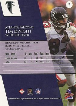 1999 Collector's Edge First Place #9 Tim Dwight Back