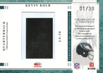 2007 Leaf Limited - Slideshow Autographs #LS-30 Kevin Kolb Back