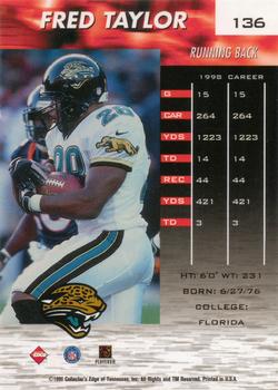1999 Collector's Edge Fury #136 Fred Taylor Back