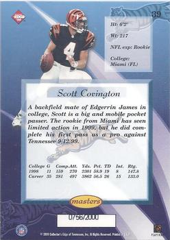 1999 Collector's Edge Masters #39 Scott Covington Back