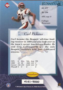 1999 Collector's Edge Masters #42 Carl Pickens Back