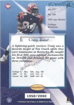 1999 Collector's Edge Masters #45 Craig Yeast Back