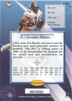 1999 Collector's Edge Masters #145 Jerome Bettis Back