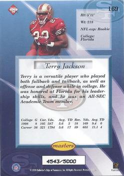 1999 Collector's Edge Masters #169 Terry Jackson Back