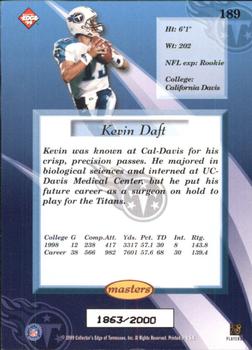 1999 Collector's Edge Masters #189 Kevin Daft Back