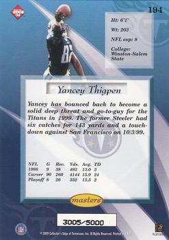 1999 Collector's Edge Masters #194 Yancey Thigpen Back