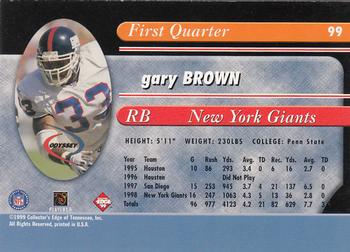 1999 Collector's Edge Odyssey #99 Gary Brown Back