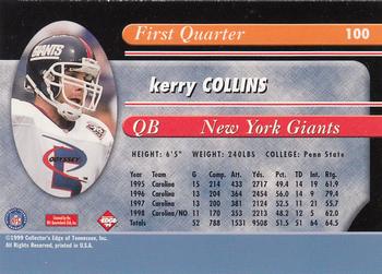 1999 Collector's Edge Odyssey #100 Kerry Collins Back