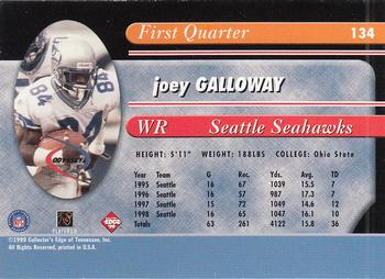 1999 Collector's Edge Odyssey #134 Joey Galloway Back