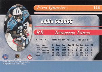 1999 Collector's Edge Odyssey #144 Eddie George Back