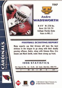 1999 Collector's Edge Triumph #T97 Andre Wadsworth Back
