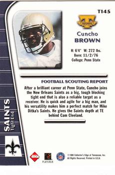 1999 Collector's Edge Triumph #T145 Cuncho Brown Back