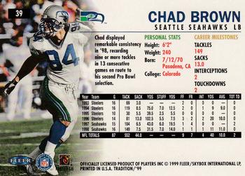 1999 Fleer Tradition #39 Chad Brown Back