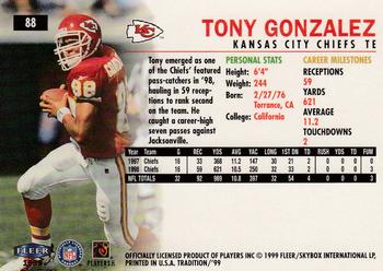 1999 Fleer Tradition #88 Tony Gonzalez Back