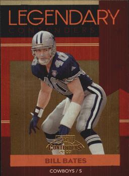 2007 Playoff Contenders - Legendary Contenders #LC-2 Bill Bates Front
