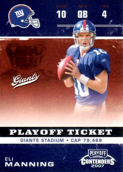 2007 Playoff Contenders - Playoff Ticket #65 Eli Manning Front