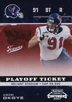 2007 Playoff Contenders - Playoff Ticket #107 Amobi Okoye Front