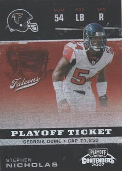 2007 Playoff Contenders - Playoff Ticket #221 Stephen Nicholas Front