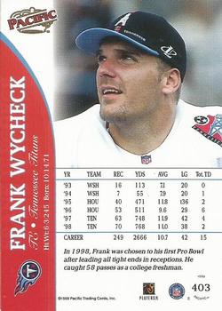1999 Pacific #403 Frank Wycheck Back