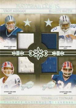 2007 Playoff National Treasures - Material Quads #11 Troy Aikman / Emmitt Smith / Jim Kelly / Thurman Thomas Front