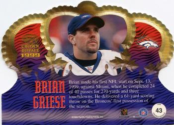 1999 Pacific Crown Royale #43 Brian Griese Back