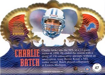 1999 Pacific Crown Royale #47 Charlie Batch Back
