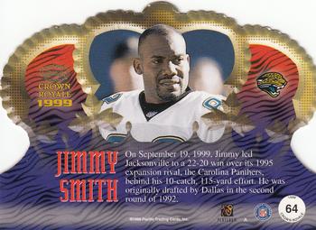 1999 Pacific Crown Royale #64 Jimmy Smith Back