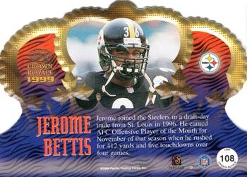 1999 Pacific Crown Royale #108 Jerome Bettis Back