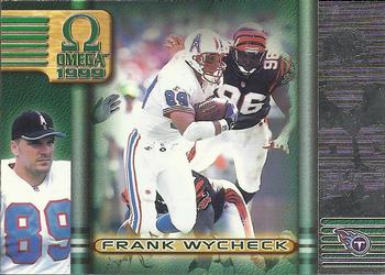 1999 Pacific Omega #241 Frank Wycheck Front