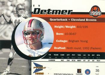 1999 Pacific Prism #35 Ty Detmer Back