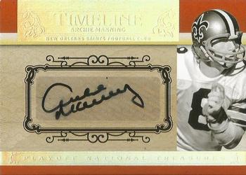 2007 Playoff National Treasures - Timeline Signature #T-AM Archie Manning Front