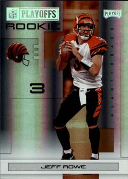 2007 Playoff NFL Playoffs - Silver Holofoil #149 Jeff Rowe Front