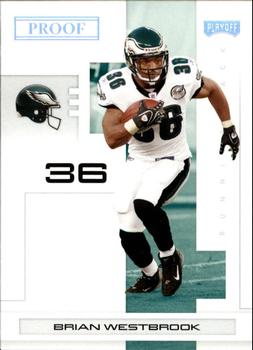 2007 Playoff NFL Playoffs - Silver Proof #73 Brian Westbrook Front