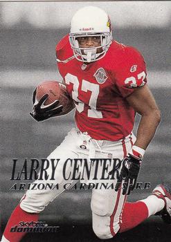 1999 SkyBox Dominion #23 Larry Centers Front