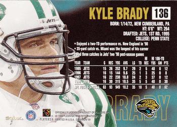 1999 SkyBox Dominion #136 Kyle Brady Back