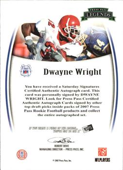 2007 Press Pass Legends - Autographs #NNO Dwayne Wright Back