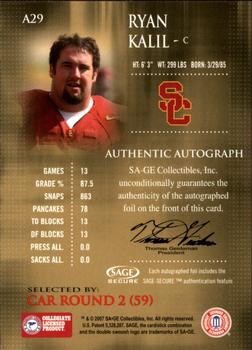 2007 SAGE - Autographs Bronze #A29 Ryan Kalil Back