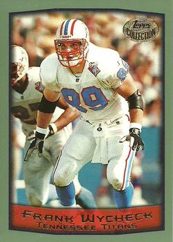 1999 Topps - Topps Collection #211 Frank Wycheck Front