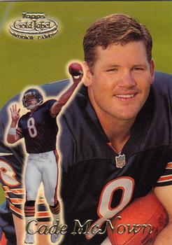 1999 Topps Gold Label #54 Cade McNown Front